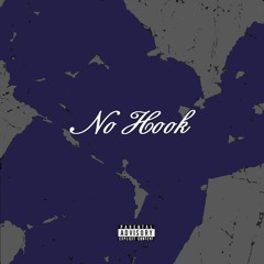 No Hook Ft. Wiqq & Rhoe
