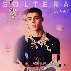 Soltera _ Chris Jeday, Gaby Music feat Lunay