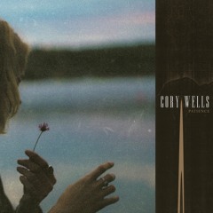 Cory Wells "Patience"