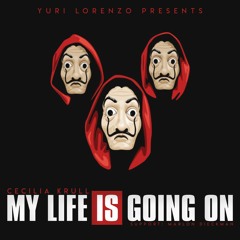 Cecilia Krull - My Life Is Going On (Yuri Lorenzo & Marlon Dieckman Bootleg) FREE FL