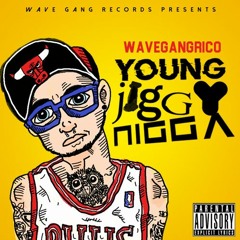 WG RICO - Young Jiggy Nigga