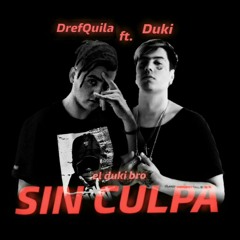 Duki Ft. DrefQuila - Sin Culpa (Extended Mix Dj Fabio García 2019)