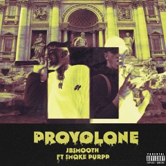 Provolone JB Smooth ft. Smokepurpp