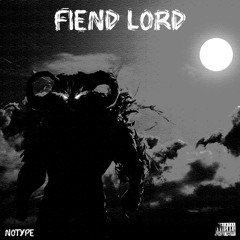 Fiend Lord (Prod. By G)