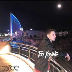 Bliss - Too Young