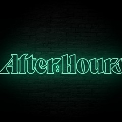 After Hours Mix