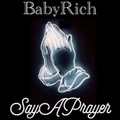 Say A Prayer