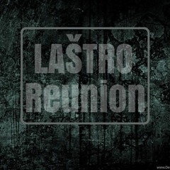 Laštro - Reunion (Original Mix) FREE DOWNLOAD
