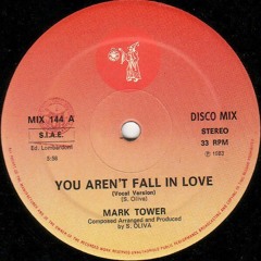 MARK TOWER _-_You Aren't Fall In Love (Vocal Mix)