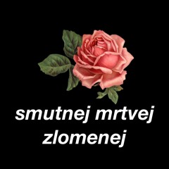 smutnej mrtvej zlomenej