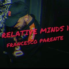 Francesco Parente - Relative Minds 01