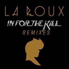 La Roux - In For The Kill (Craig Knight Remix)
