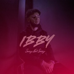 Sorry Not Sorry - Ibby Official