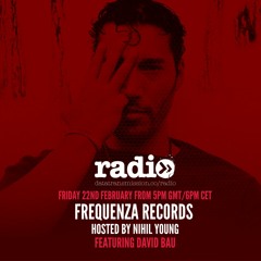FREQUENZA RADIO 017 - Nihil Young, David Bau
