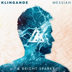 Klingande & Bright Sparks - Messiah