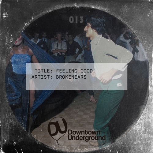 Brokenears - Feeling Good (Original Mix)