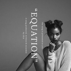 Equation (prod. by OLA)