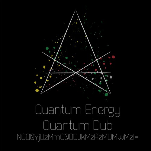 Quantum Energy - Quantum Dub [Preview- Edit#2]