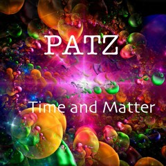 Patz - Time and Matter