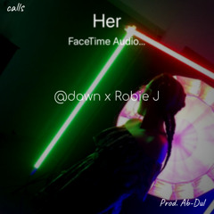 @dawn x Robie J - calls (Prod. Ab-Dul)