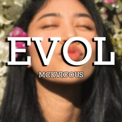 MCKVICOUS - EVOL prod. Arkan Beats