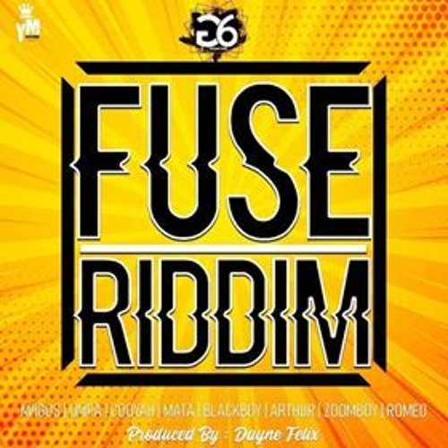 FUSE RIDDIM MIX PRT 2 (G6 PRRODS)