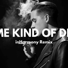 G-Eazy - Some Kind Of Drug (inHarmony Remix) ft. Marc E. Bassy