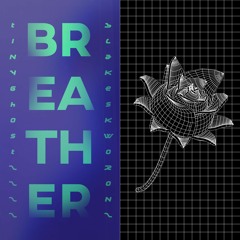 Breather w/ Blake Skowron