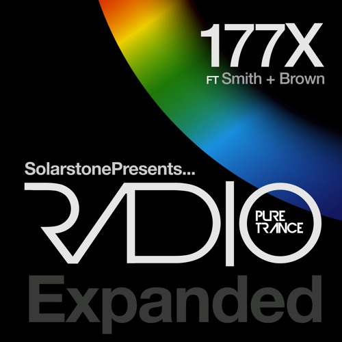 Solarstone presents Pure Trance Radio 177X - Smith & Brown
