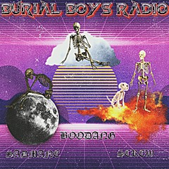 BURIAL BOYS - BURIAL BOYS RADIO (PROD.BY BOODANG)