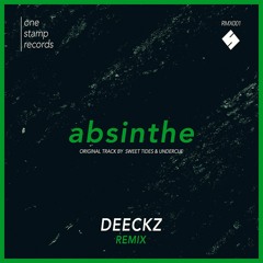 Sweet Tides & Undercue - Absinthe (Deeckz Remix)