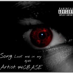 Look Me In My Eyes