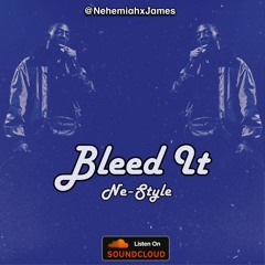 Blueface - Bleed It (Ne-Style) [Prod. by 30 Shot Jay]