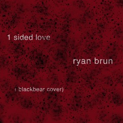 one sided love (blackbear cover)