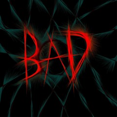 BAD Ft. Kacevade (Prod. By Guala Beatz)