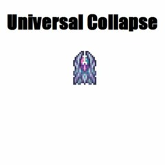 Robotic WIsp - Terraria Calamity Mod - UNIVERSAL COLLAPSE (Remix II)