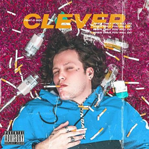 Clever - When Only You Will Do Ft. Droc