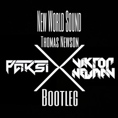 New World Sound & Thomas Newson - Flute (Viktor Newman X PAKSI Bootleg)