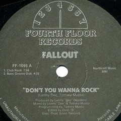 Fallout "Don't You Wanna Rock" (1988)