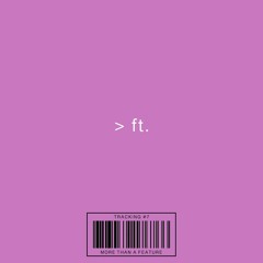 More Than A Feature #7