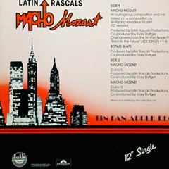 Latin Rascals "Macho Mozart (Dub 1)" (1987)
