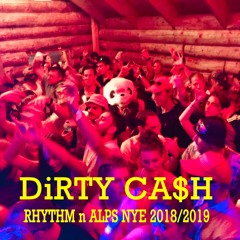 DIRTY CASH - Rhythm N Alps 2018 - 2019 NYE