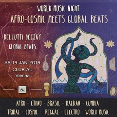 Afro-Cosmic meets Global Beats