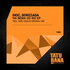 GIOC, Gonzzaga - Na Beira Do Rio (Radio Mix)