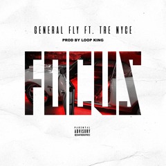 FOCUS ft Tre Nyce
