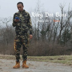 Riley Dat Boss - Put A Stamp On It.mp3