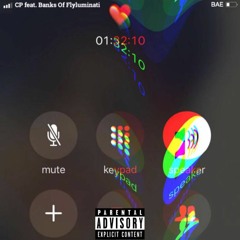 C.P' feat. Banks of Flyluminati - Bae