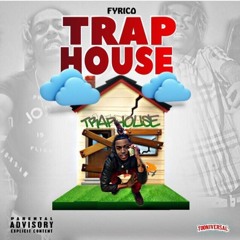 05 Trap House