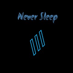Never Sleep (Passion Pit x Swedish House Mafia x Galantis x Avicii)