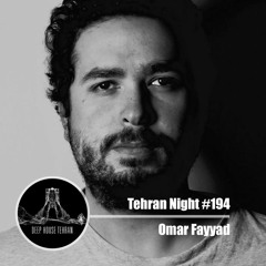 Tehran Night #194 Omar Fayyad